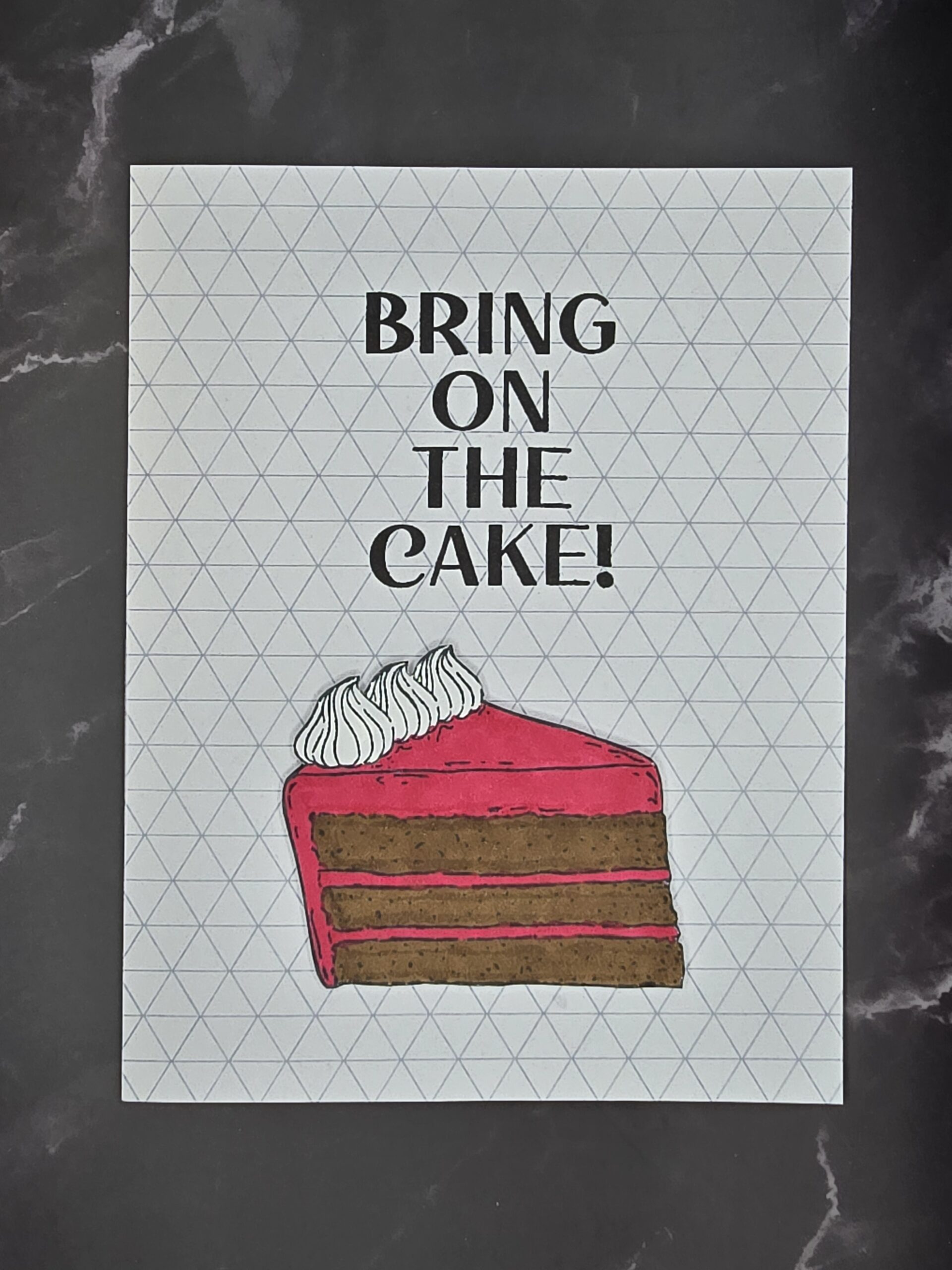 Bring on the Cake!